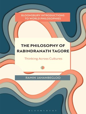cover image of The Philosophy of Rabindranath Tagore